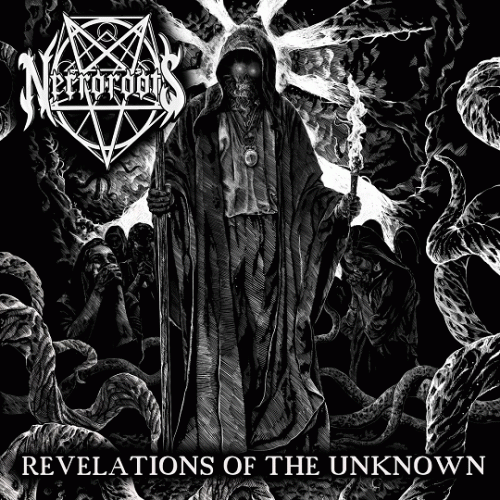 Necroroots : Revelations of the Unknown